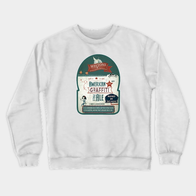 american graffiti ale Crewneck Sweatshirt by nitnotnet